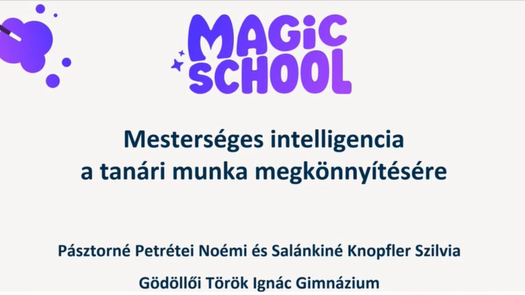 2024.02.27. MagicSchool AI – Mesterséges intelligencia a tanári munka megkönnyítésére