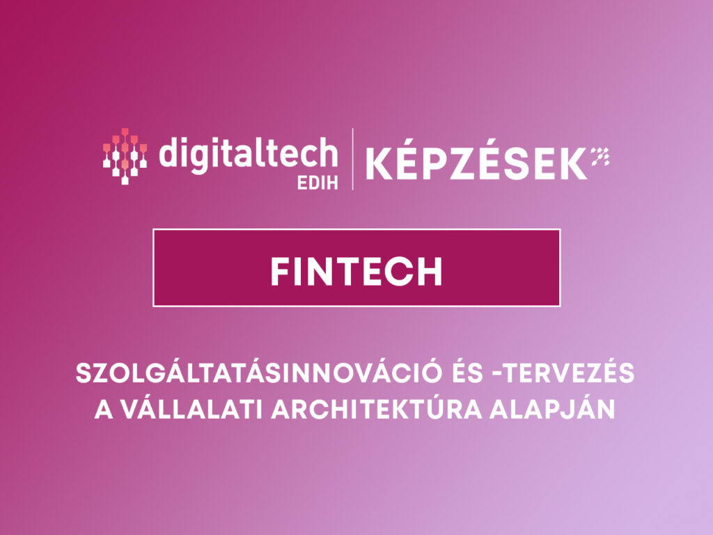 Szolgáltatásinnováció és -tervezés a vállalati architektúra alapján