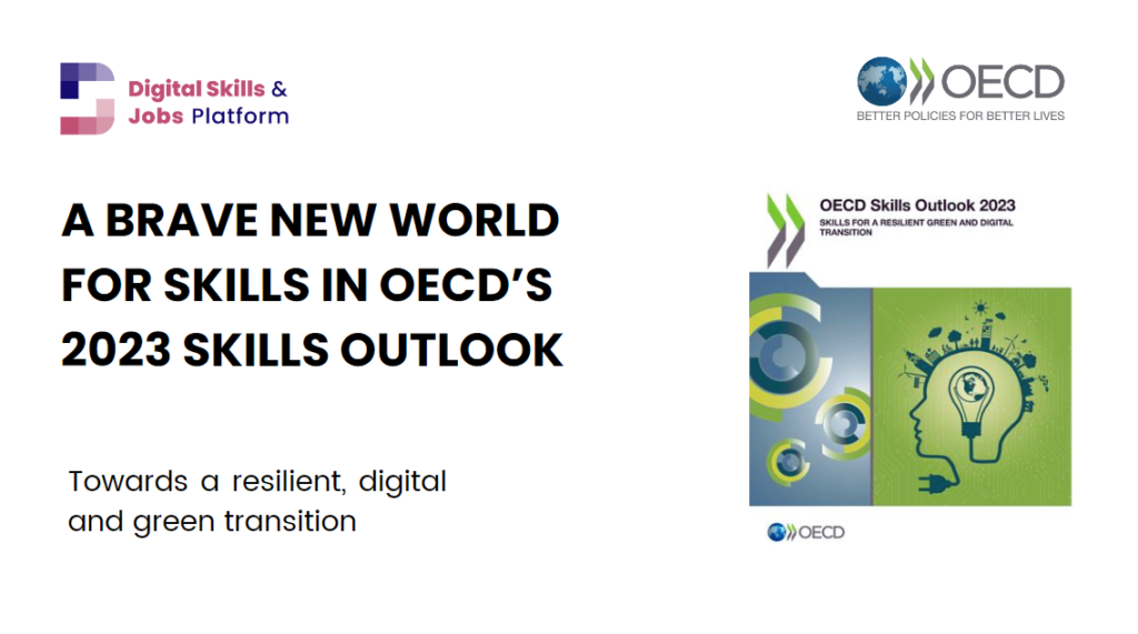 Bátor új világ az OECD 2023-as Skills Outlook-ban: a készségek új megközelítése? Kép az OECD 2023. évi készségfejlesztési kilátásainak címéről és a jelentés fedőlapjáról