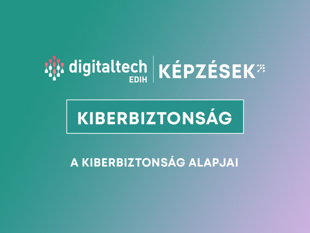 A kiberbiztonság alapjai