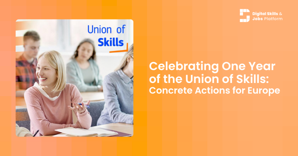 A készségek uniója egy évének megünneplése: Konkrét intézkedések Európáért