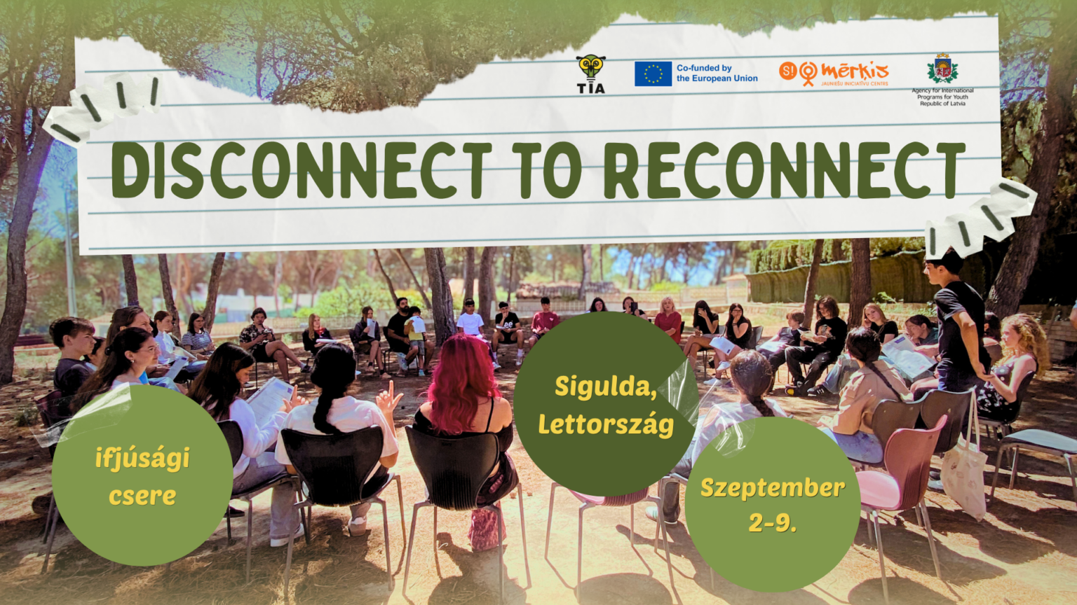 Vegyél részt a Disconnect to Reconnect ifjúsági cserén!