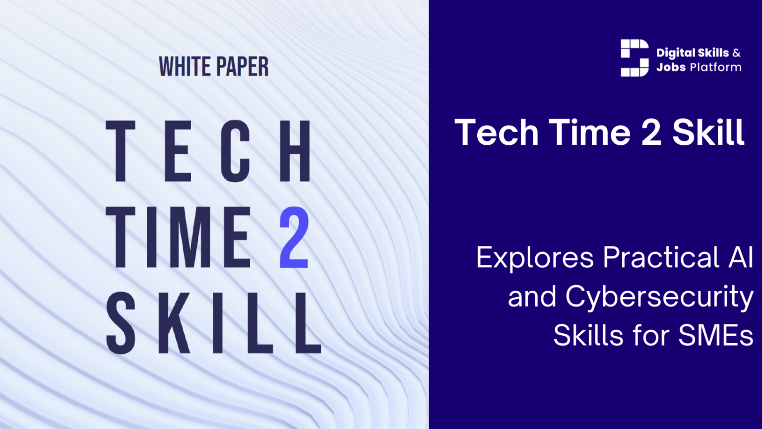 A Tech Time 2 készségei gyakorlati mesterségesintelligencia- és kiberbiztonsági készségeket tárnak fel a kkv-k számára